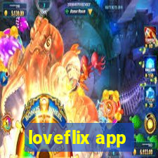 loveflix app